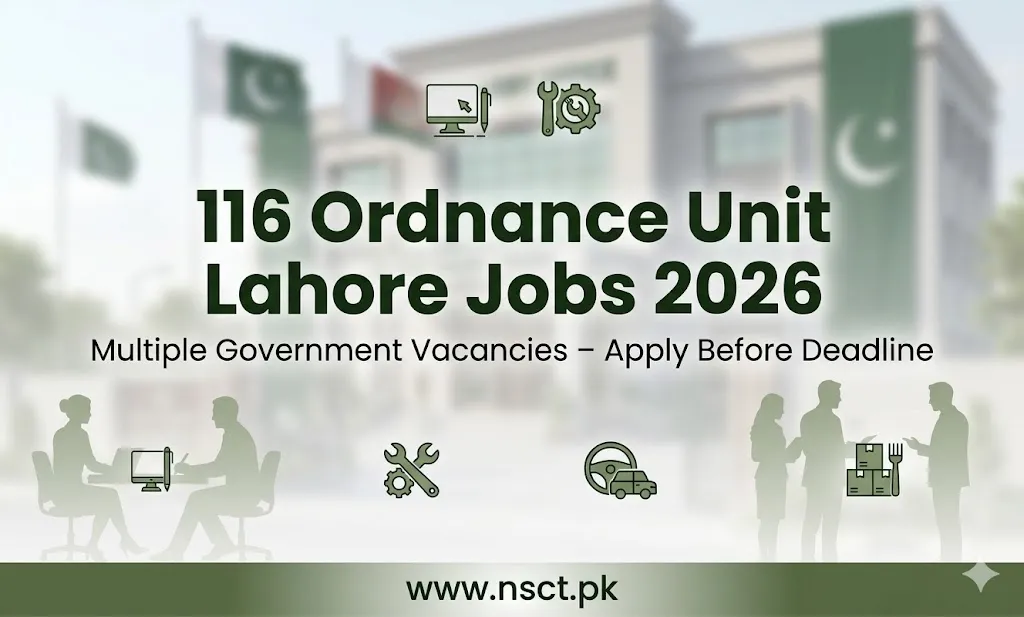 116 Ordnance Unit Lahore Cantt jobs 2026 banner showing government vacancies for LDC driver and technical posts