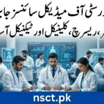 National University of Medical Sciences recruitment 2026 for academic, clinical and research positions.